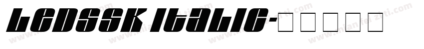 LEDSSK Italic字体转换